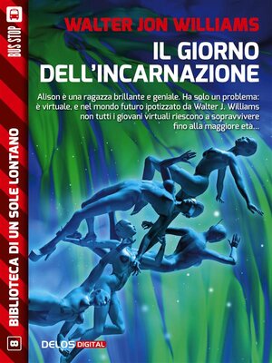 cover image of Il giorno dell'incarnazione